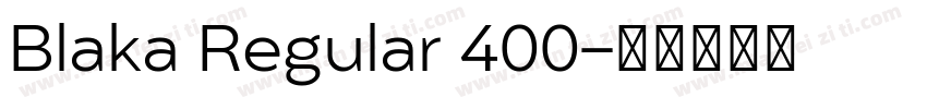 Blaka Regular 400字体转换